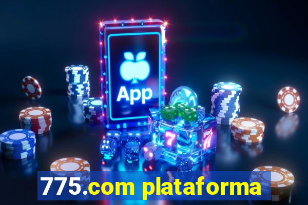 775.com plataforma